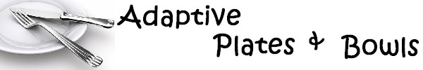 Adaptive Plates and Bowls SubCategory At ElderStore